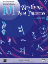 101 Rhythmic Rest Patterns Alto Sax