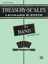 Treasury of Scales for Band and Orchestra [B-Flat Bass Clarinet]