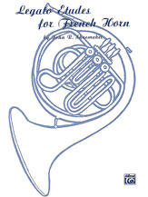 Legato Etudes For French Horn by Concone Giuseppe - Shoemaker John - Shoemaker for French Horn Method