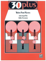 Alfred  Cacavas J  30 Plus Trios for Flute - Flute Trio