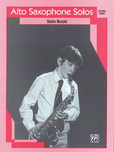 Alfred    Alto Saxophone Solos Volume 1 - Alto Saxophone