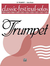 Alfred    Classic Festival Solos for Trumpet Volume 1 - Solo Book