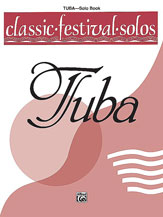 Classic Festival Solos (Tuba), Volume 1 Solo Book [Tuba]