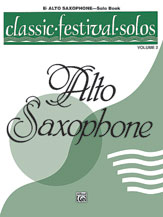 Alfred    Classic Festival Solos for Alto Saxophone Volume 2 - Solo Book