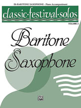 Alfred    Classic Festival Solos for Baritone Sax Volume 2 - Piano Accompaniment