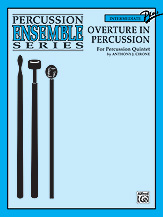 Overture in Percussion for Percussion Quintet