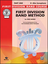 First Division Band Method, Part 1 Alto Saxophone