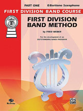 First Division Band Method, Part 1 Baritone Saxophone