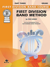 First Division Band Method, Part 3 [Drums]