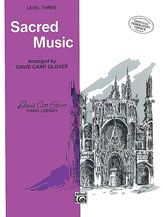 Warner Brothers Glover Piano Library David Carr Glover  Glover Sacred Music Level 3