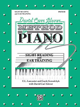 Warner Brothers Lancaster / Kowalchyk Glover  David Carr Glover Method for Piano: Sight Reading & Ear Training Primer
