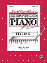 Warner Brothers    David Carr Glover Method for Piano: Technic  Level 2