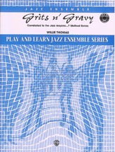 Grits 'N Gravy - Jazz Arrangement