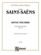 Saint-Saens - Danse Macabre, Op. 40 [Violin]