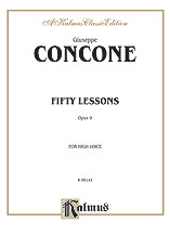 50 Lessons Opus 9 by Concone Giuseppe - Op 9 - for High Voice