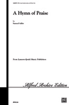 Hymn Of Praise by Adler Samuel for SATB