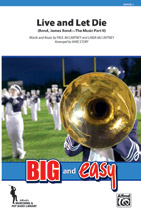 Live And Let Die - Marching Band Arrangement