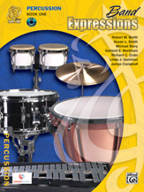 Band Expressions , Book One: Student Edition [Percussion] Percussion