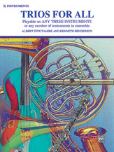 Trios for All [Alto Saxophone (E-flat Saxes & E-flat Clarinets)]
