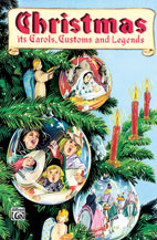 Warner Brothers Ruth Heller   Christmas: Its Carols, Customs and Legends