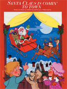Warner Brothers J. Fred Coots   Santa Claus Is Comin' to Town