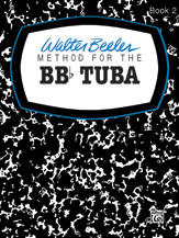 Walter Beeler Method for Tuba, Book 2