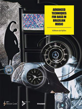 Advanced Techniques...in Brazilian Music by De Syllos Gilberto for Bass (For Bass)