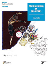 Brazilian Music In Odd Meters by Santiago Lupa / Eze for Jazz Instr