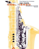 Ave Maria by Schubert Franz - Harlow Ed - for Saxophone Quartet
