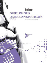 Suite Of Old American Spirituals by Howey Brad for Saxophone Quartet