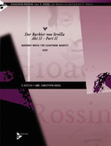 Der Barbier von Sevilla, Act 2, Part 2 - Sax Quartet SATB