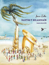 Rastro Y Belascoain by Zalba Javier for Saxophone Quartet