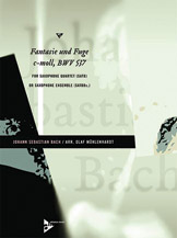 Fantasie Und Fuge C-moll Bwv537 by Bach Johann Sebastian - Muhlenhardt Olaf - for Saxophone Quartet