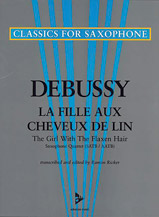Girl with the Flaxen Hair (Fille aux Cheveux Lin) - Sax Quartet SATB/AATB