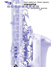 Cleopha [4 Saxophones SATBar] by Joplin Scott - Olivier Jaquiery - for Conductor Score and Parts