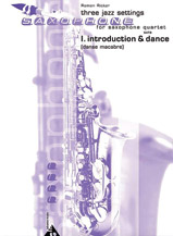 Three Jazz Settings: I: Introduction and Allegro [4 Saxophones SATBar] by Ricker Ramon for Conductor Score and Parts