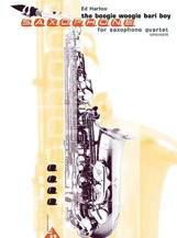 The Boogie Woogie Bari Boy [4 Saxophones AATBar/SATBar] by Harlow Ed for Conductor Score and Parts