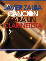 Cancion Para Un Clarinetista by Zalba Javier for Clarinet Solo