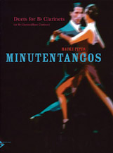 Minutentangos by Piper Hauke for Bb Clarinet