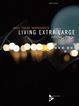 Living Extra Large by Fischer Brent for Clarinet