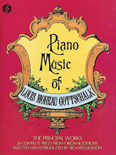 Piano Music of Louis Moreau Gottschalk
