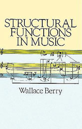 Structural Functions In Music by Berry for Text
