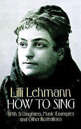 How To Sing by Lehmann Lotte for Text Vocal