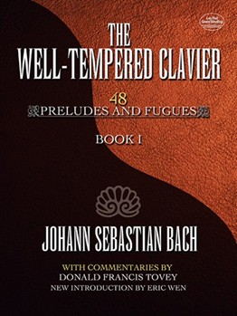 The Well-Tempered Clavier, Book 1 [Piano]