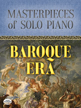 Masterpieces of Solo Piano: Baroque Era [Piano]