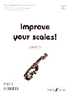 Improve Your Scales! Violin, Grade 5 [Violin]