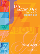 Easy Jazzin' About Fun Pieces for Recorder [Descant Recorder]