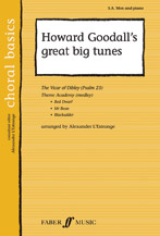 Howard Goodall's Great Big Tunes by Goodall Howard for Choir