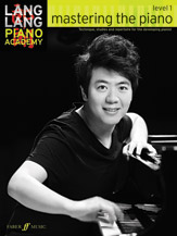 Faber    Lang Lang Piano Academy - Mastering the Piano Level 1