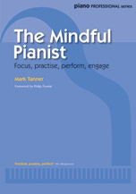 The Mindful Pianist [Piano]